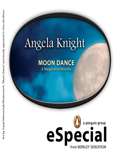 Title details for Moon Dance by Angela Knight - Available